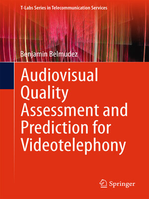 cover image of Audiovisual Quality Assessment and Prediction for Videotelephony